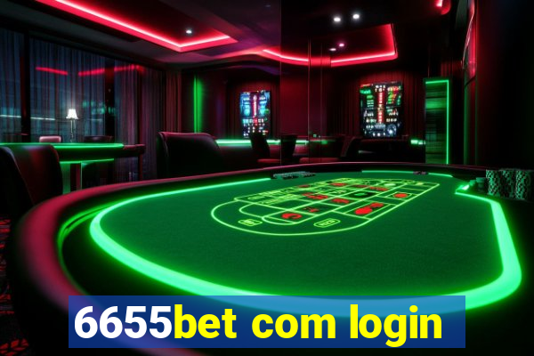 6655bet com login